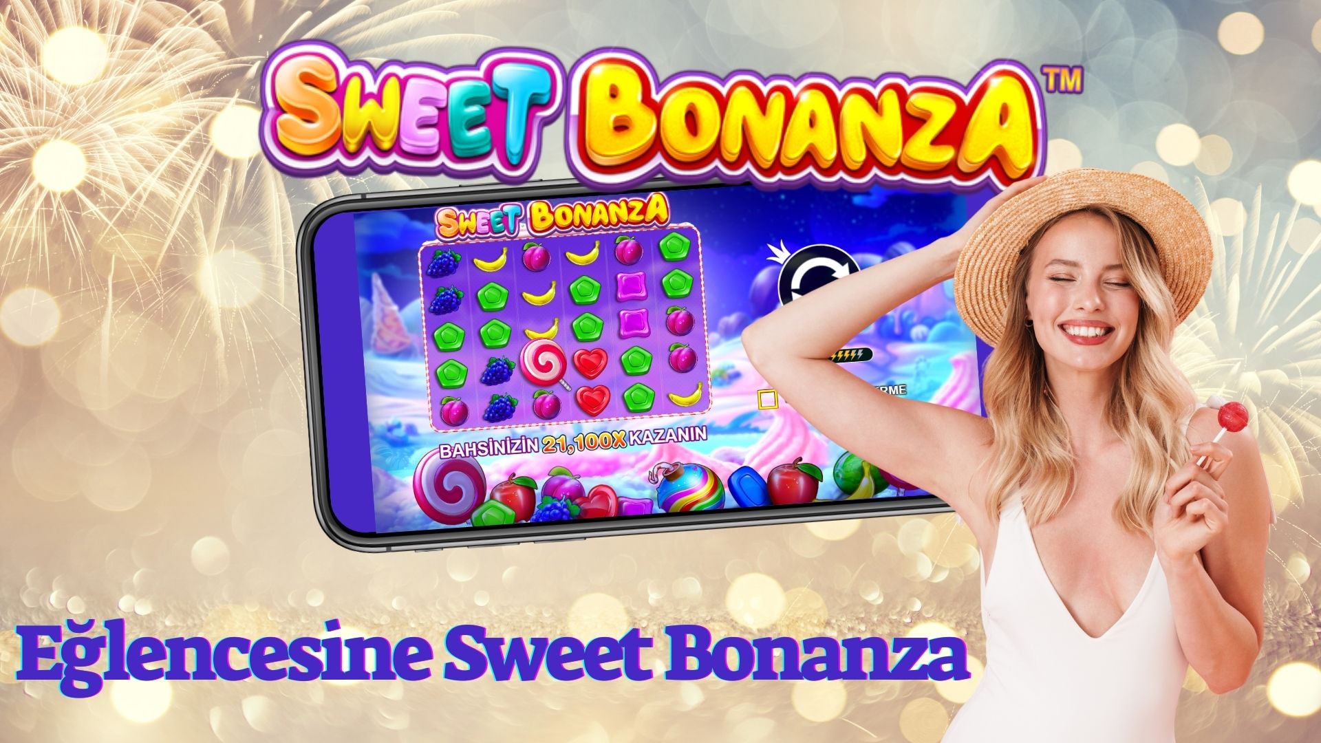 Eğlencesine Sweet Bonanza