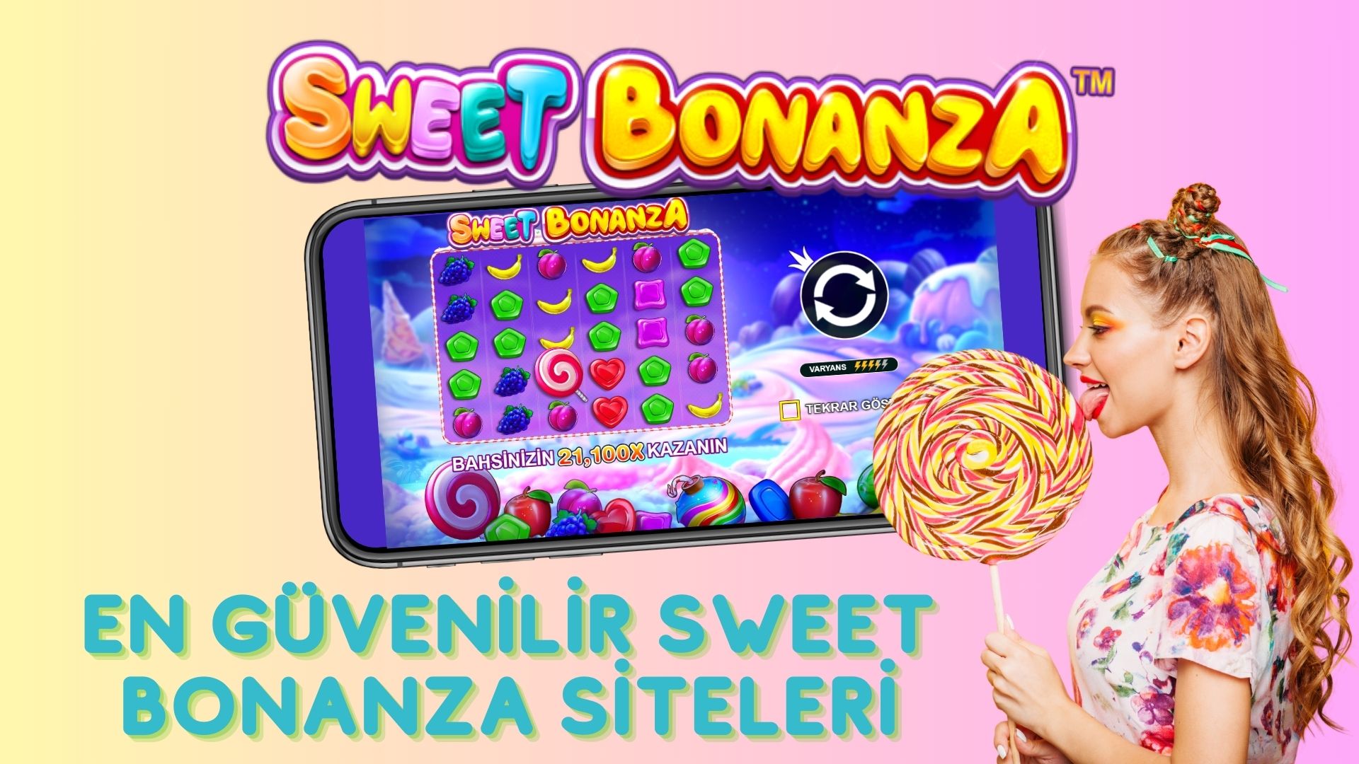 En Güvenilir Sweet Bonanza Siteleri