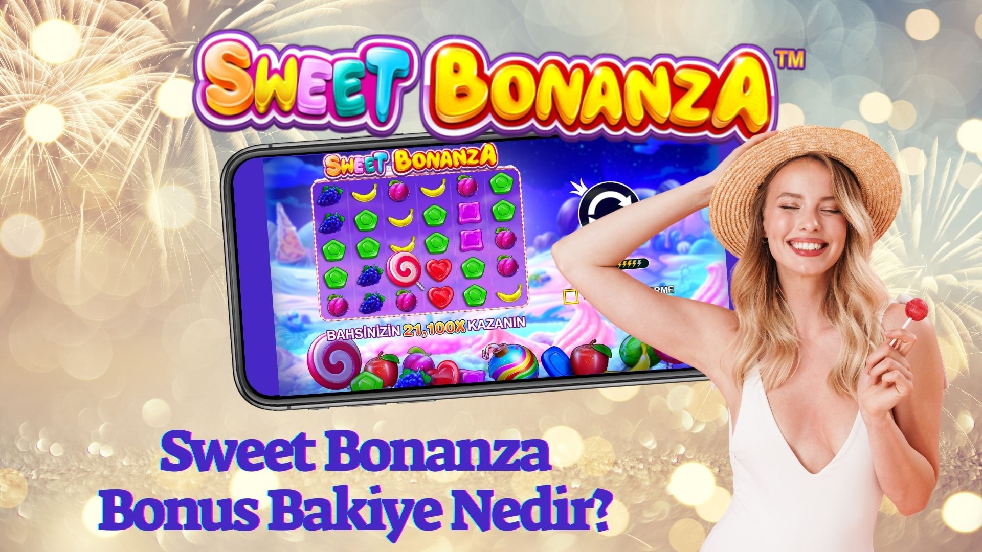 Sweet Bonanza Bonus Bakiye Nedir