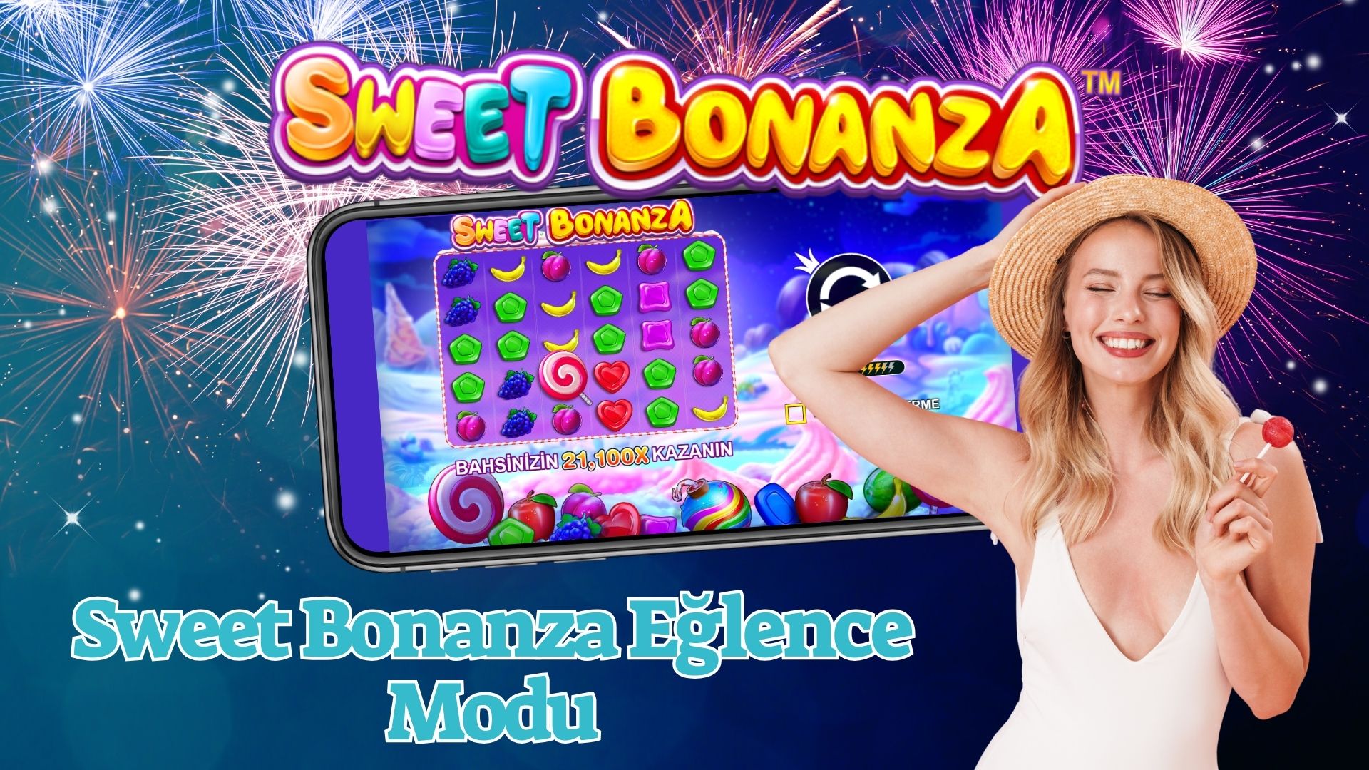 Sweet Bonanza Eğlence Modu