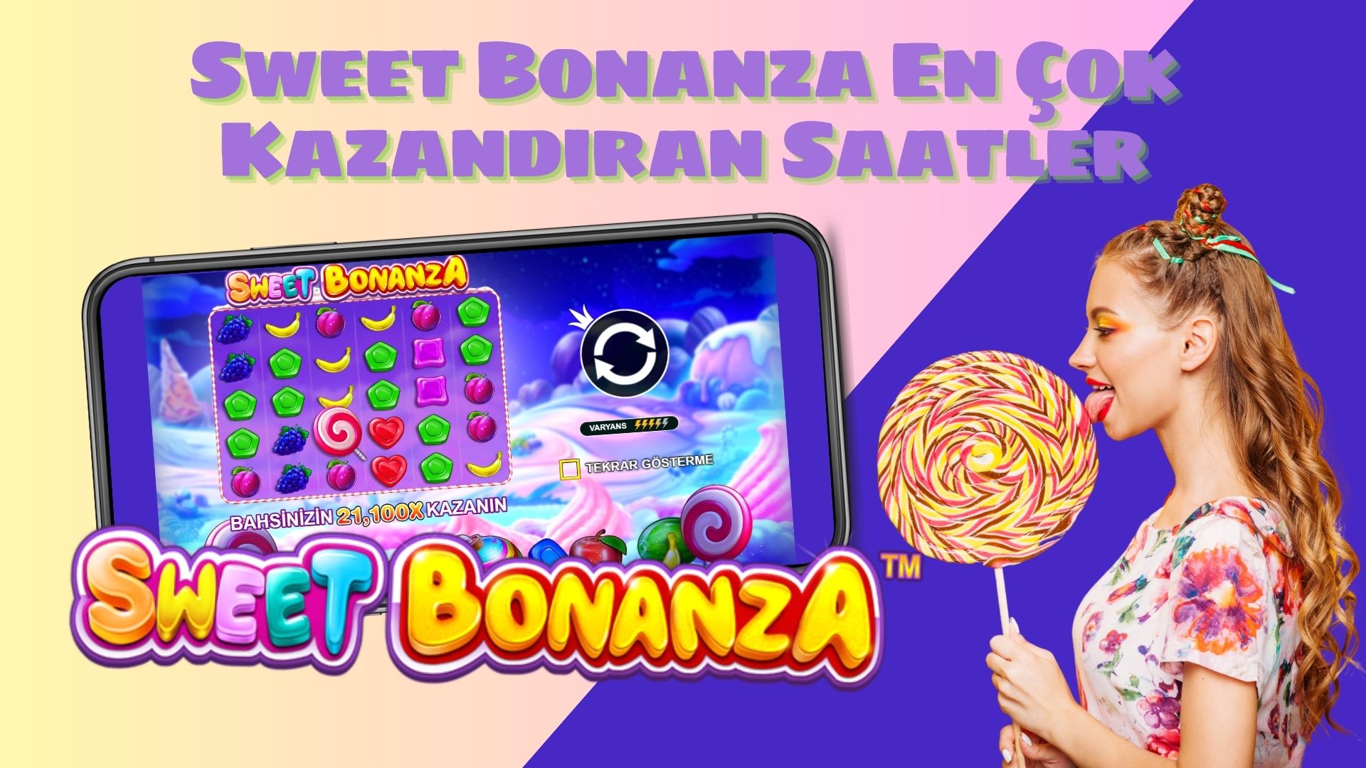 Sweet Bonanza En Çok Kazandıran Saatler