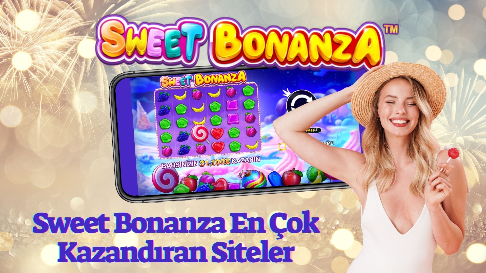 Sweet Bonanza En Çok Kazandıran Siteler