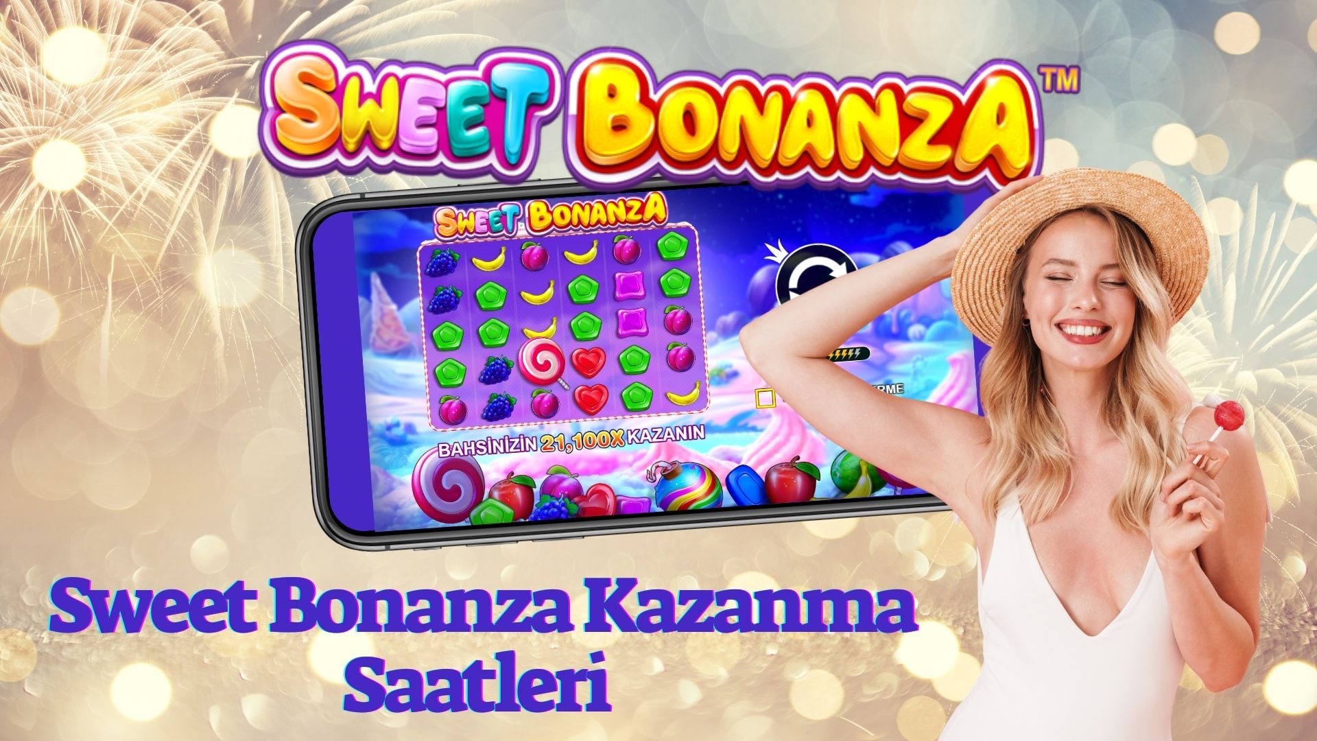 Sweet Bonanza Kazanma Saatleri