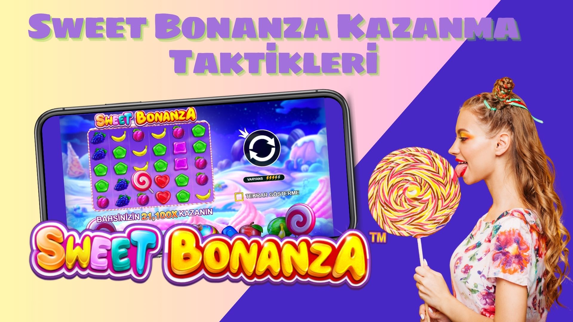 Sweet Bonanza Kazanma Taktikleri